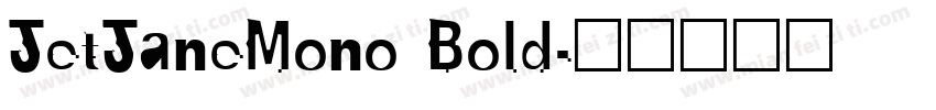 JetJaneMono Bold字体转换